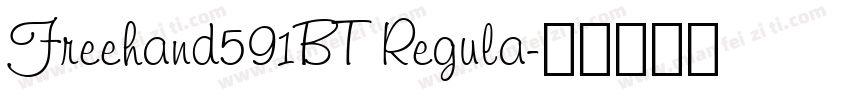 Freehand591BT Regula字体转换